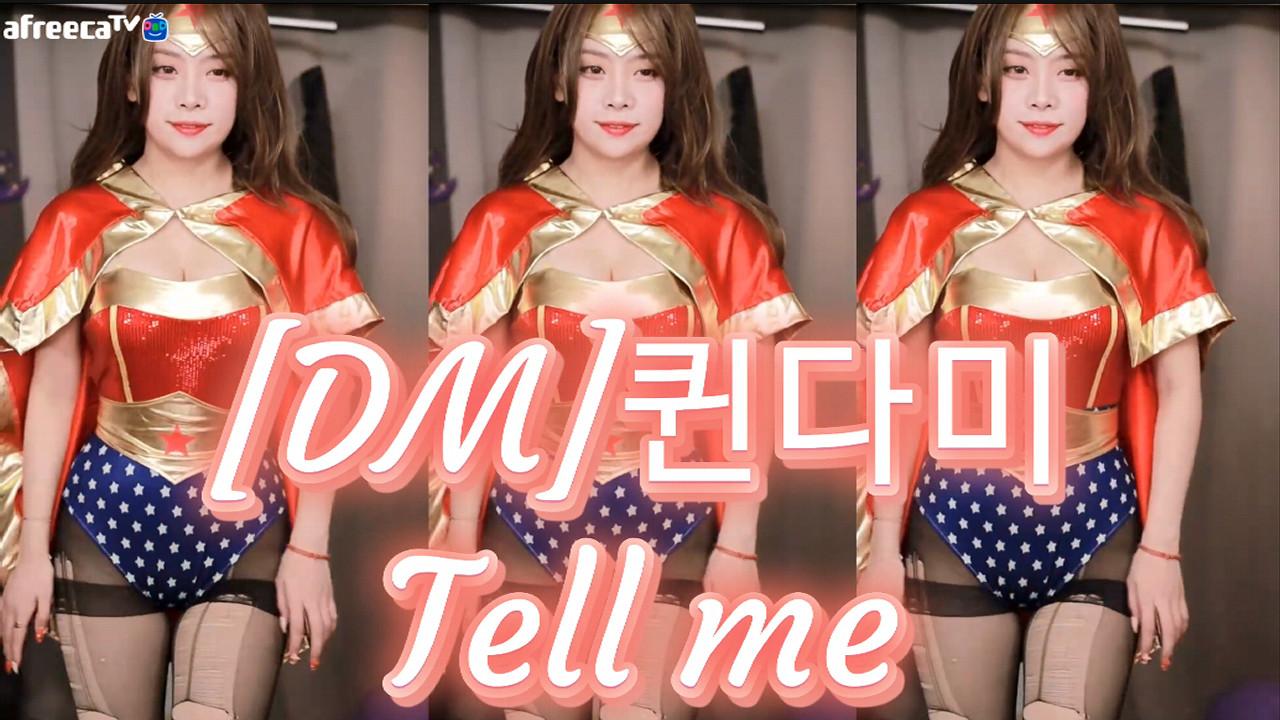 [DM]퀸다미-Tell Me