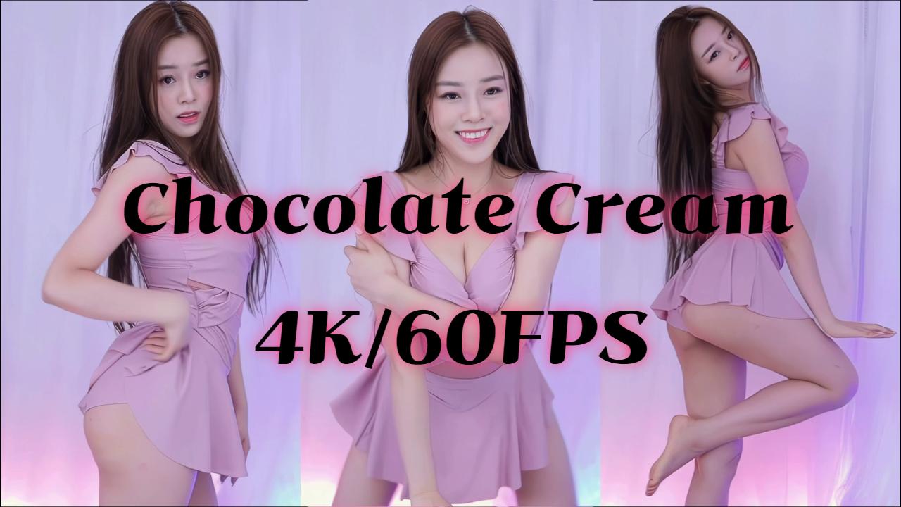 나은 - Chocolate Cream - 4K/60FPS Enhanced - 220802
